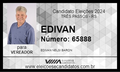 Candidato EDIVAN 2024 - TRÊS PASSOS - Eleições