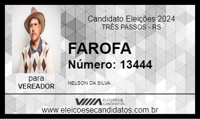 Candidato FAROFA 2024 - TRÊS PASSOS - Eleições