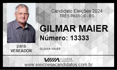 Candidato GILMAR MAIER 2024 - TRÊS PASSOS - Eleições