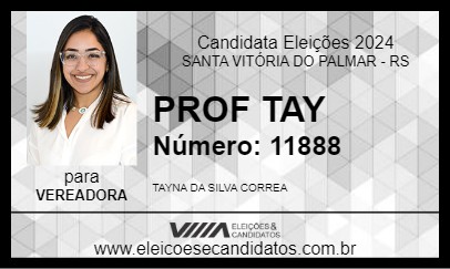 Candidato PROF TAY 2024 - SANTA VITÓRIA DO PALMAR - Eleições