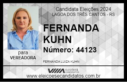 Candidato FERNANDA KUHN 2024 - LAGOA DOS TRÊS CANTOS - Eleições