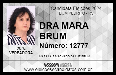 Candidato DRA MARA BRUM 2024 - DOM PEDRITO - Eleições