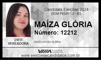 Candidato MAÍZA GLÓRIA 2024 - DOM PEDRITO - Eleições