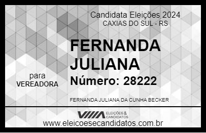 Candidato FERNANDA JULIANA  2024 - CAXIAS DO SUL - Eleições