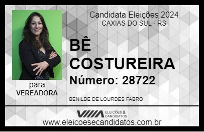 Candidato BÊ COSTUREIRA 2024 - CAXIAS DO SUL - Eleições