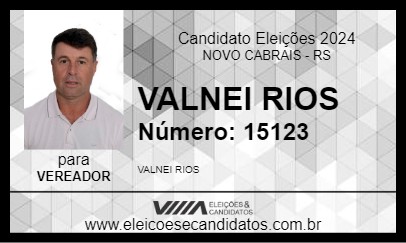 Candidato VALNEI RIOS 2024 - NOVO CABRAIS - Eleições