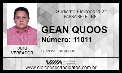 Candidato GEAN QUOOS 2024 - PASSA SETE - Eleições