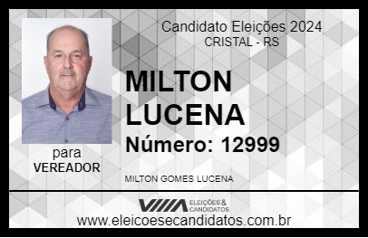 Candidato MILTON LUCENA 2024 - CRISTAL - Eleições