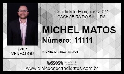 Candidato MICHEL MATOS 2024 - CACHOEIRA DO SUL - Eleições