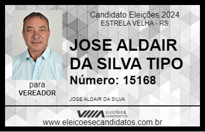 Candidato JOSE ALDAIR DA SILVA TIPO 2024 - ESTRELA VELHA - Eleições