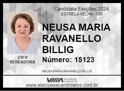 Candidato NEUSA MARIA RAVANELLO BILLIG 2024 - ESTRELA VELHA - Eleições