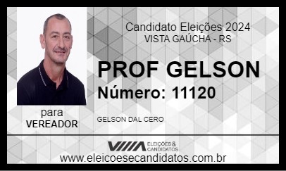 Candidato PROF GELSON 2024 - VISTA GAÚCHA - Eleições