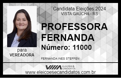 Candidato PROFESSORA FERNANDA 2024 - VISTA GAÚCHA - Eleições