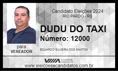 Candidato DUDU DO TAXI 2024 - RIO PARDO - Eleições