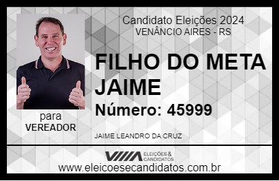 Candidato FILHO DO META JAIME 2024 - VENÂNCIO AIRES - Eleições