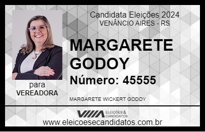 Candidato MARGARETE GODOY 2024 - VENÂNCIO AIRES - Eleições