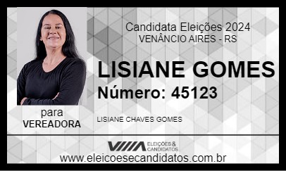 Candidato LISIANE GOMES 2024 - VENÂNCIO AIRES - Eleições