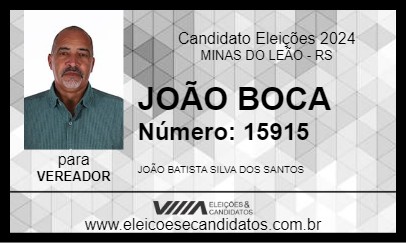 Candidato JOÃO BOCA 2024 - MINAS DO LEÃO - Eleições