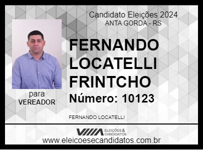 Candidato FERNANDO LOCATELLI FRINTCHO 2024 - ANTA GORDA - Eleições