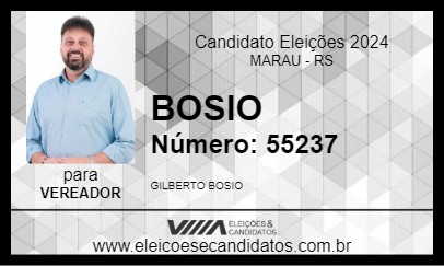 Candidato BOSIO 2024 - MARAU - Eleições