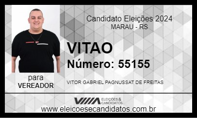 Candidato VITAO 2024 - MARAU - Eleições