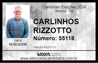 Candidato CARLINHOS RIZZOTTO 2024 - MARAU - Eleições