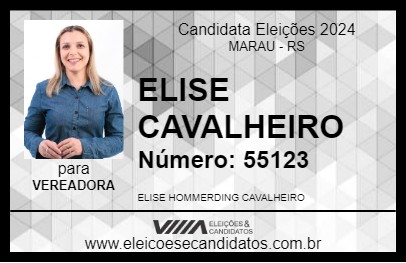 Candidato ELISE CAVALHEIRO 2024 - MARAU - Eleições