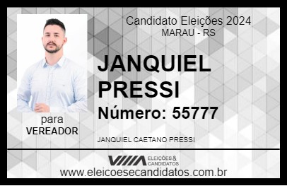 Candidato JANQUIEL PRESSI 2024 - MARAU - Eleições