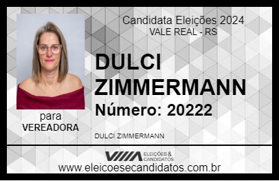 Candidato DULCI ZIMMERMANN 2024 - VALE REAL - Eleições