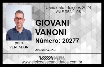 Candidato GIOVANI VANONI 2024 - VALE REAL - Eleições