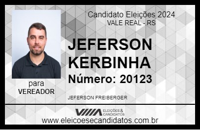 Candidato JEFERSON KERBINHA 2024 - VALE REAL - Eleições