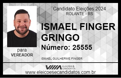 Candidato ISMAEL FINGER GRINGO 2024 - ROLANTE - Eleições