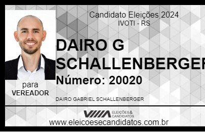 Candidato DAIRO G SCHALLENBERGER 2024 - IVOTI - Eleições