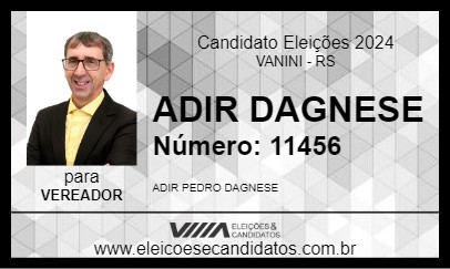 Candidato ADIR DAGNESE 2024 - VANINI - Eleições