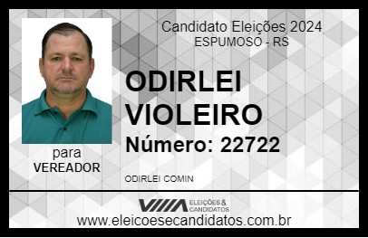 Candidato ODIRLEI VIOLEIRO 2024 - ESPUMOSO - Eleições