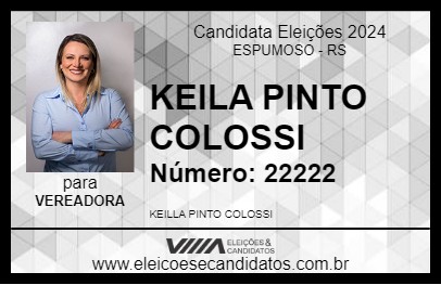 Candidato KEILA PINTO COLOSSI 2024 - ESPUMOSO - Eleições