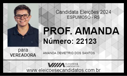 Candidato PROF. AMANDA 2024 - ESPUMOSO - Eleições