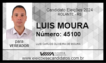 Candidato LUIS MOURA 2024 - ROLANTE - Eleições