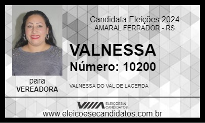 Candidato VALNESSA 2024 - AMARAL FERRADOR - Eleições