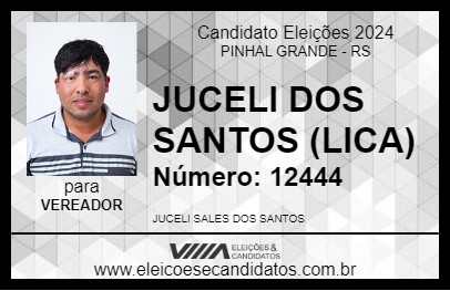 Candidato JUCELI DOS SANTOS (LICA) 2024 - PINHAL GRANDE - Eleições