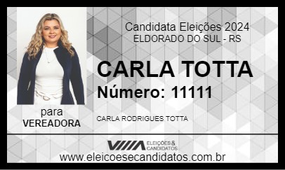 Candidato CARLA TOTTA 2024 - ELDORADO DO SUL - Eleições