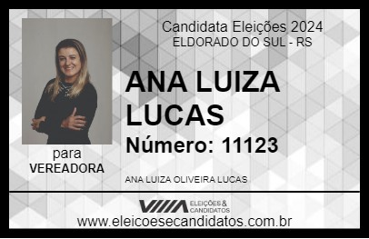 Candidato ANA LUIZA LUCAS 2024 - ELDORADO DO SUL - Eleições