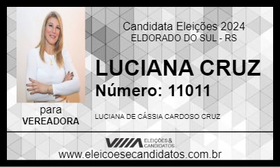 Candidato LUCIANA CRUZ 2024 - ELDORADO DO SUL - Eleições