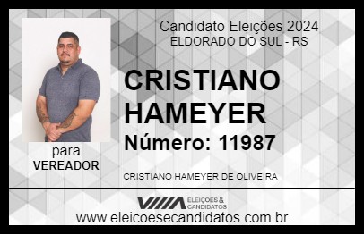 Candidato CRISTIANO HAMEYER 2024 - ELDORADO DO SUL - Eleições