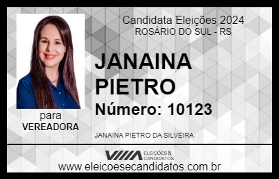 Candidato JANAINA PIETRO 2024 - ROSÁRIO DO SUL - Eleições