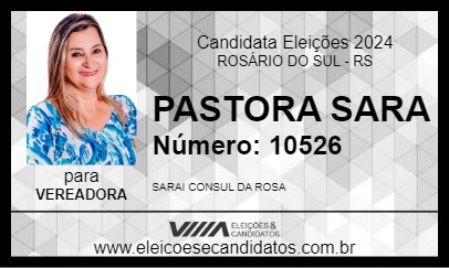 Candidato PASTORA SARA 2024 - ROSÁRIO DO SUL - Eleições