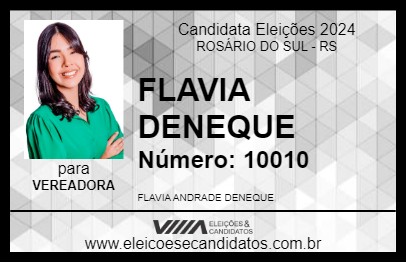 Candidato FLAVIA DENEQUE 2024 - ROSÁRIO DO SUL - Eleições