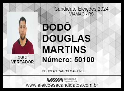 Candidato DODÔ DOUGLAS MARTINS 2024 - VIAMÃO - Eleições