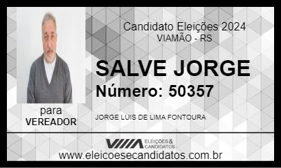 Candidato SALVE JORGE 2024 - VIAMÃO - Eleições