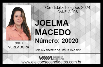 Candidato JOELMA MACEDO 2024 - CANELA - Eleições